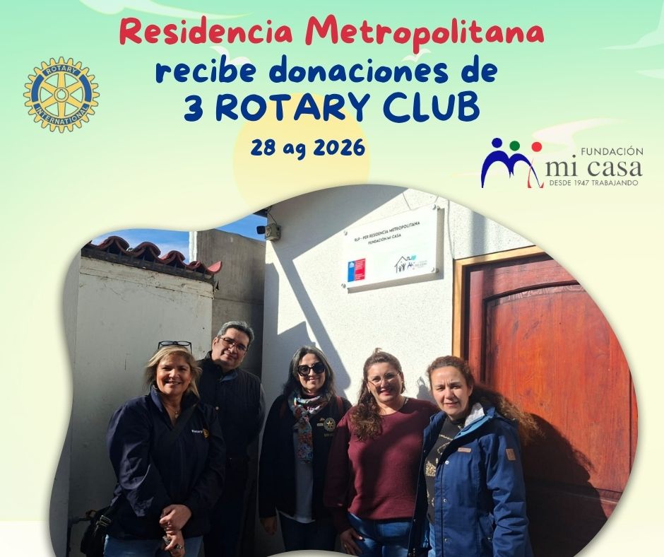 Residencia Metropolitana recibe importantes donaciones de 3 Rotary Club